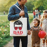 Dad Things Canvas Tote Bag