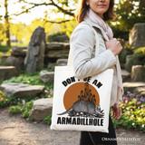 Dont Be an Armadillhole Canvas Tote Bag