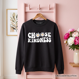 Choose Kindness Fleece Sweatshirt