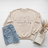 Faith Can Move Mountains Sweatshirt