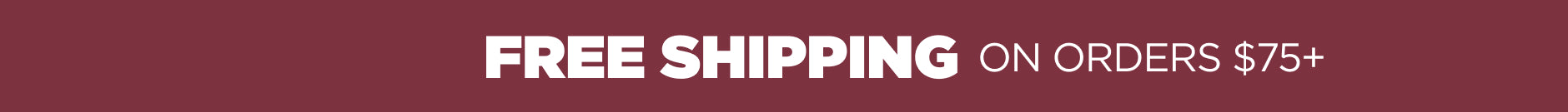 Free shipping on orders $75+