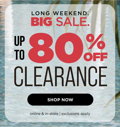 Up to 80% off Clearance