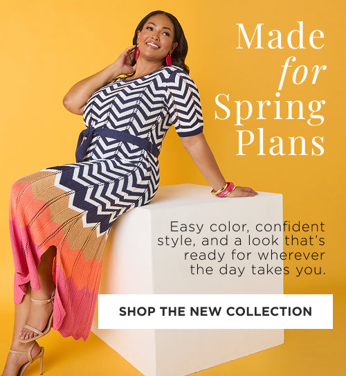 Made for Spring Plans