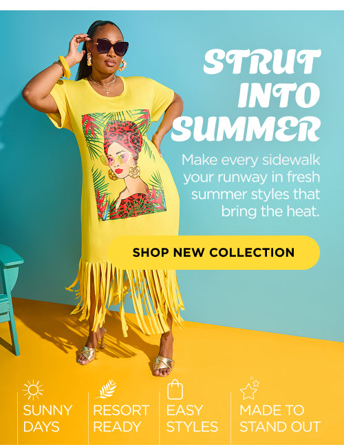 Strut Into Sumer. Shop New Collection