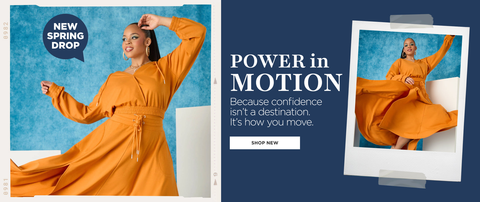 Power in Motion. New Spring Drop