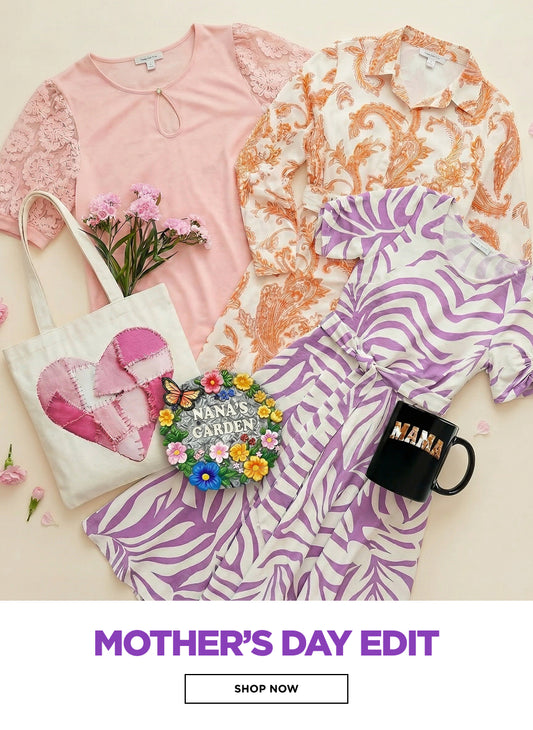 Mother's Day Edit