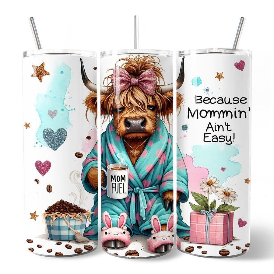 Mommin Aint Easy 20oz Tumbler