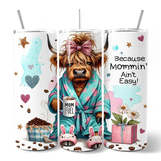 Mommin Aint Easy 20oz Tumbler