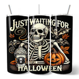 Waiting For Halloween 20oz Tumbler