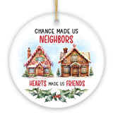 Neighbors Becomes Friends Ornament