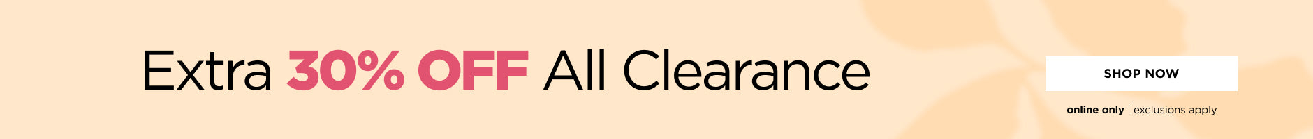 Extra 30% off Clearance