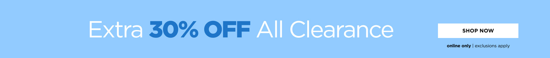 Extra 30% Off Clearance