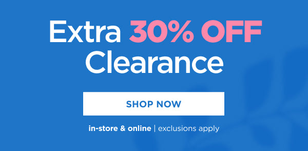 Extra 30% off Clearance