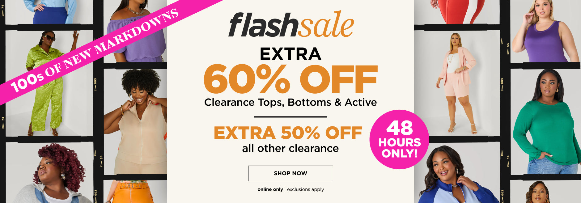 Extra 60% off Clearance Tops, Bottoms & Active And Extra 50% Off All Other Clearance!