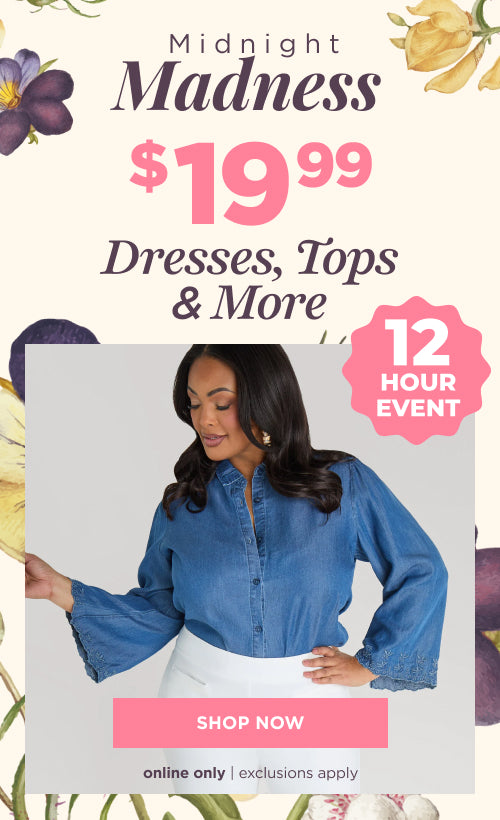 $19.99 Dresses, Tops & More