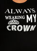 Always Wearing My Crown Tee, Black image number 1