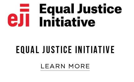 Learn more about  Equal Justice Initiative