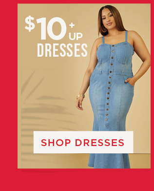 $10 & Up Dresses